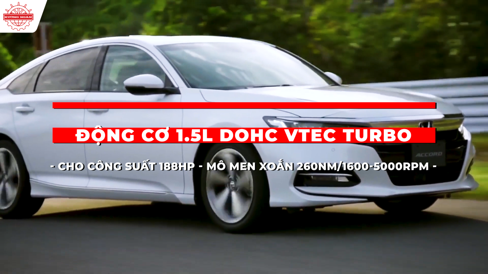 Honda Accord 2022 trang bị động cơ 1.5L VTEC TURBO cho vận hành mạnh mẽ, mượt mà, tiết kiệm nhiên liệu