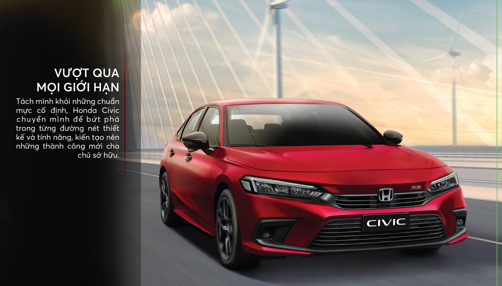 Honda Civic 2022 - Vượt mọi giới hạn