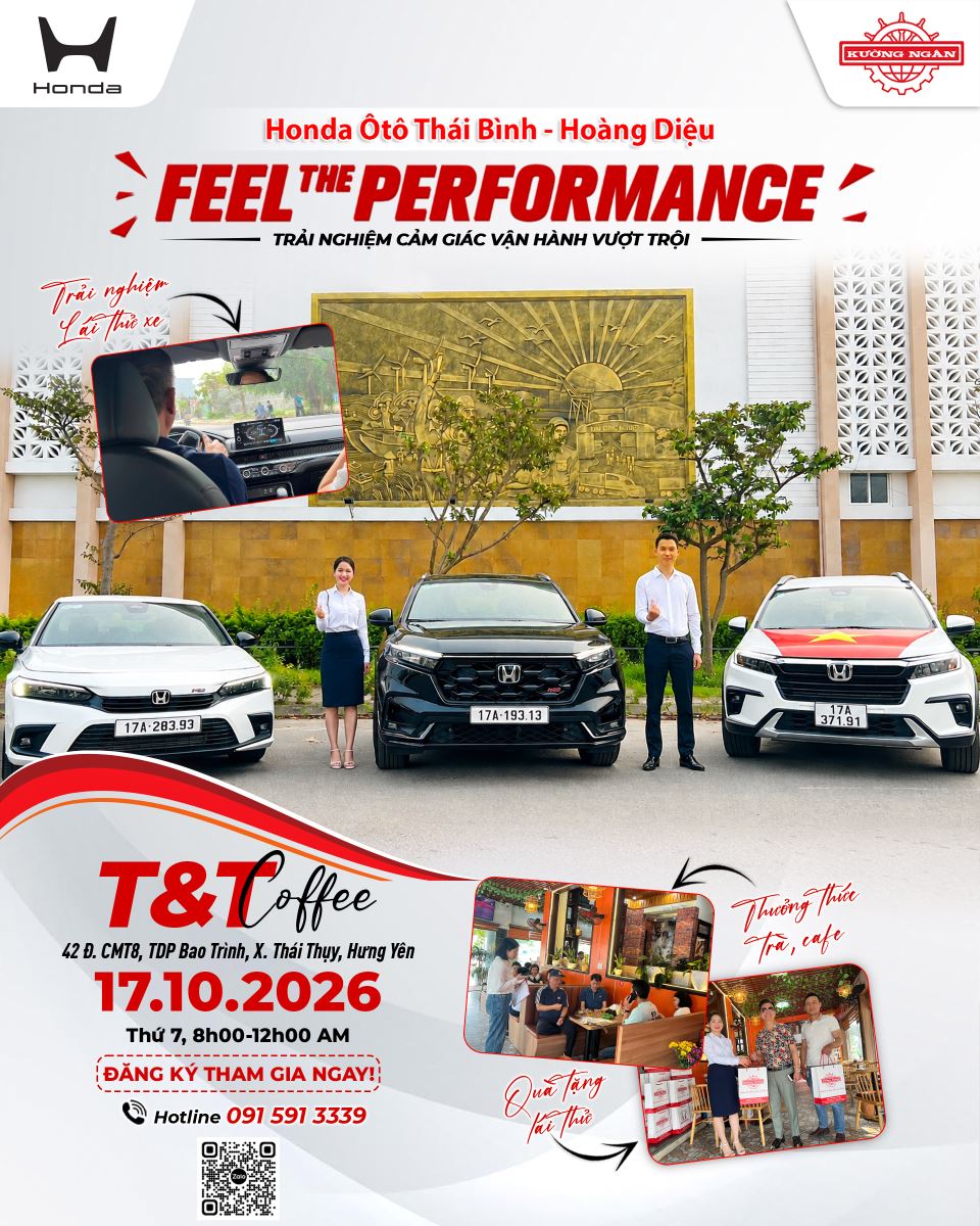 Lái thử ngay - Nhận quà liền tay tại chương trình Feel the Performance tại X. Thái Thụy, T. Hưng Yên